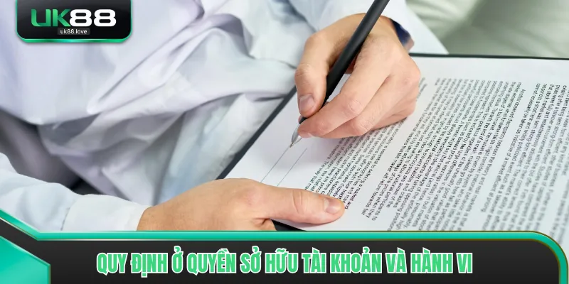 Quy định ở quyền sở hữu tài khoản và hành vi